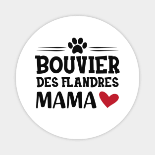 Bouvier des flandres mama Magnet